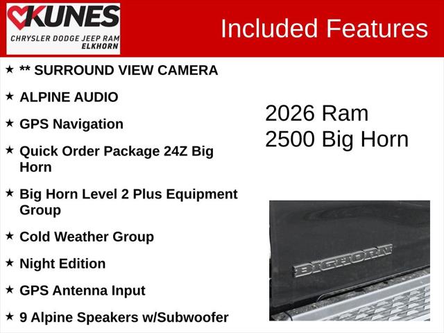 2026 RAM Ram 2500 RAM 2500 BIG HORN CREW CAB 4X4 64 BOX 2026 RAM Ram 2500 RAM 2500 BIG HORN CREW CAB 4X4 64 BOX