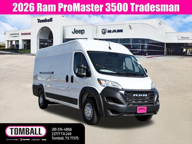 2026 RAM Ram ProMaster RAM PROMASTER 3500 TRADESMAN CARGO VAN HIGH ROOF 159 WB EXT 2026 RAM Ram ProMaster RAM PROMASTER 3500 TRADESMAN CARGO VAN HIGH ROOF 159 WB EXT