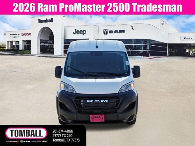 2026 RAM Ram ProMaster RAM PROMASTER 2500 TRADESMAN CARGO VAN HIGH ROOF 159 WB 2026 RAM Ram ProMaster RAM PROMASTER 2500 TRADESMAN CARGO VAN HIGH ROOF 159 WB