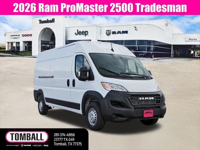 2026 RAM Ram ProMaster RAM PROMASTER 2500 TRADESMAN CARGO VAN HIGH ROOF 159 WB 2026 RAM Ram ProMaster RAM PROMASTER 2500 TRADESMAN CARGO VAN HIGH ROOF 159 WB