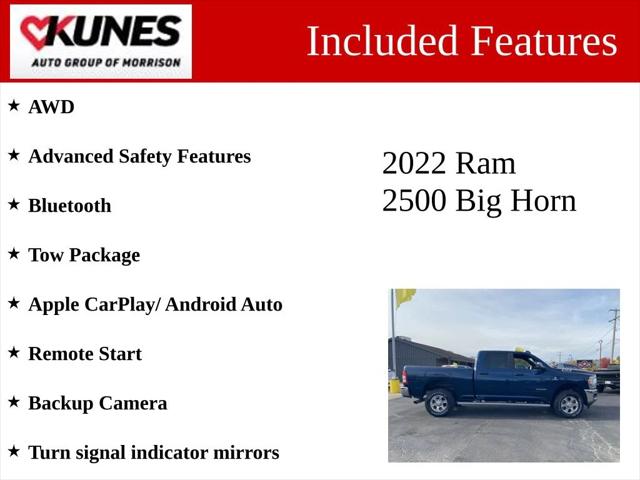 2022 RAM 2500 Big Horn Crew Cab 4x4 64 Box 2022 RAM 2500 Big Horn Crew Cab 4x4 64 Box