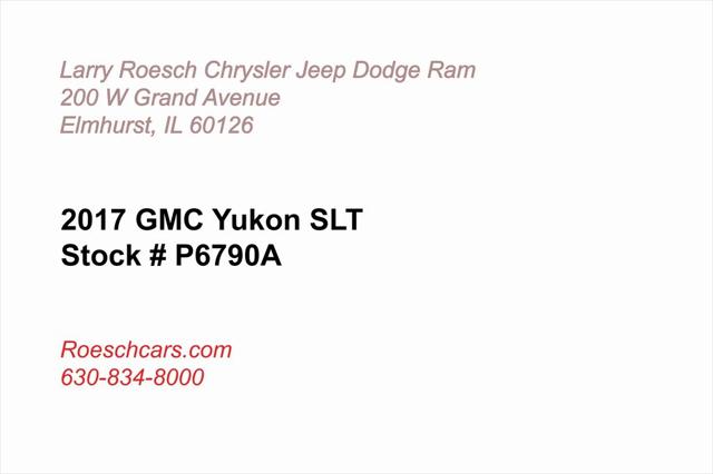 2017 GMC Yukon SLT 2017 GMC Yukon SLT