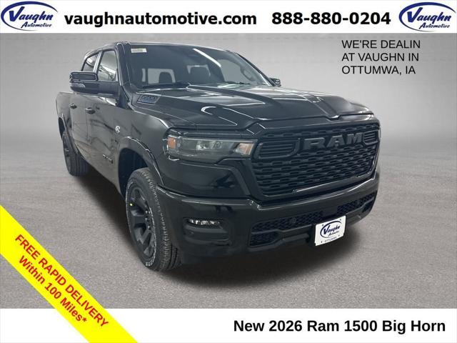 2026 RAM 1500 RAM 1500 BIG HORN CREW CAB 4X4 57 BOX 2026 RAM 1500 RAM 1500 BIG HORN CREW CAB 4X4 57 BOX