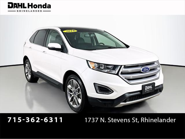 2018 Ford Edge Titanium 2018 Ford Edge Titanium