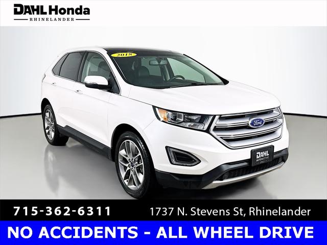 2018 Ford Edge Titanium 2018 Ford Edge Titanium