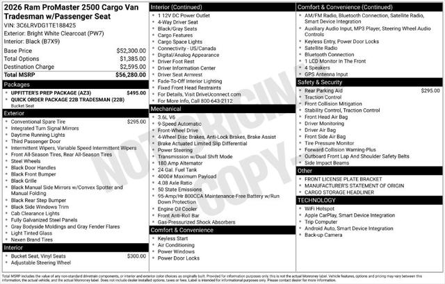 2026 RAM Promaster Cargo Van RAM PROMASTER 2500 TRADESMAN CARGO VAN HIGH ROOF 159 WB 2026 RAM Promaster Cargo Van RAM PROMASTER 2500 TRADESMAN CARGO VAN HIGH ROOF 159 WB