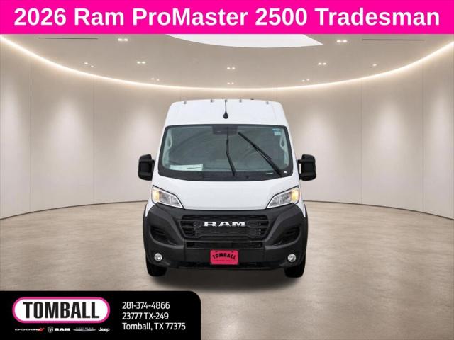 2026 RAM ProMaster 2500 RAM PROMASTER 2500 TRADESMAN CARGO VAN HIGH ROOF 159 WB 2026 RAM ProMaster 2500 RAM PROMASTER 2500 TRADESMAN CARGO VAN HIGH ROOF 159 WB